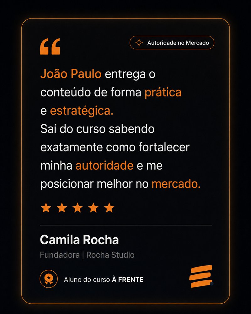 Depoimento de participante do À Frente